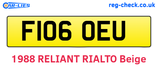 F106OEU are the vehicle registration plates.