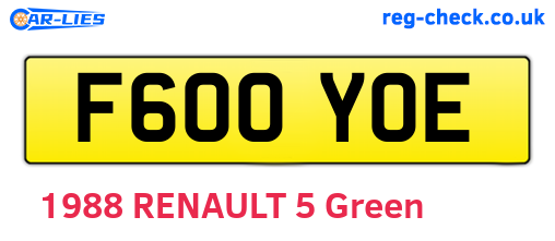 F600YOE are the vehicle registration plates.