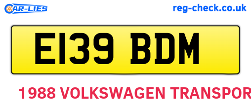 E139BDM are the vehicle registration plates.