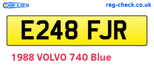 E248FJR are the vehicle registration plates.