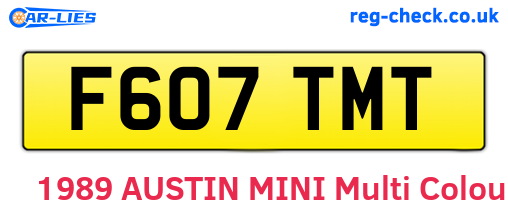 F607TMT are the vehicle registration plates.