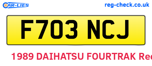 F703NCJ are the vehicle registration plates.