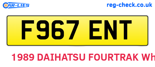 F967ENT are the vehicle registration plates.