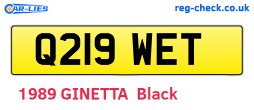 Q219WET are the vehicle registration plates.