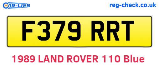 F379RRT are the vehicle registration plates.
