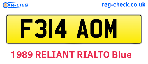F314AOM are the vehicle registration plates.