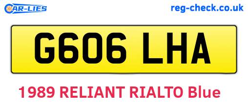 G606LHA are the vehicle registration plates.
