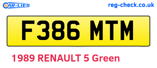 F386MTM are the vehicle registration plates.