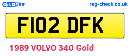 F102DFK are the vehicle registration plates.