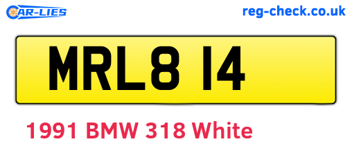 MRL814 are the vehicle registration plates.