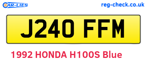 J240FFM are the vehicle registration plates.