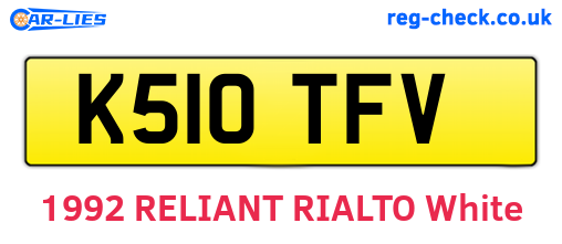 K510TFV are the vehicle registration plates.