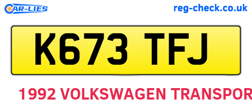 K673TFJ are the vehicle registration plates.