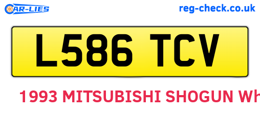 L586TCV are the vehicle registration plates.