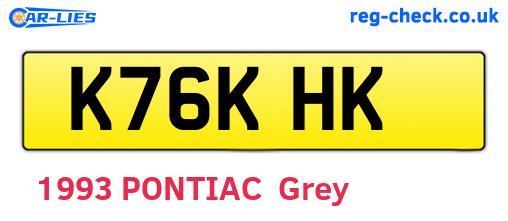 K76KHK are the vehicle registration plates.