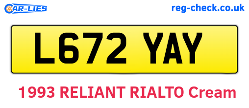 L672YAY are the vehicle registration plates.
