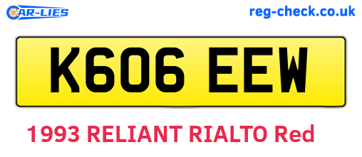 K606EEW are the vehicle registration plates.