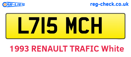 L715MCH are the vehicle registration plates.
