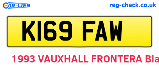 K169FAW are the vehicle registration plates.