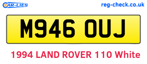 M946OUJ are the vehicle registration plates.