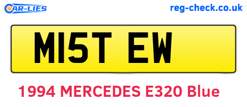 M15TEW are the vehicle registration plates.