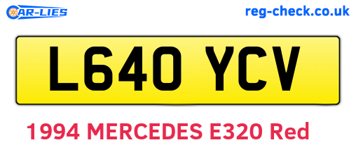 L640YCV are the vehicle registration plates.