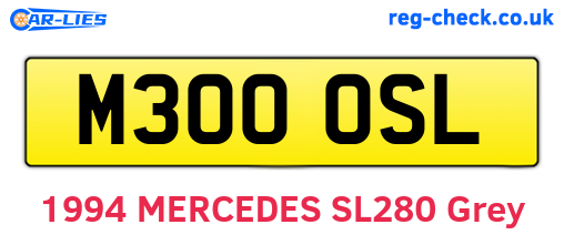 M300OSL are the vehicle registration plates.
