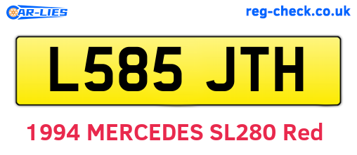 L585JTH are the vehicle registration plates.
