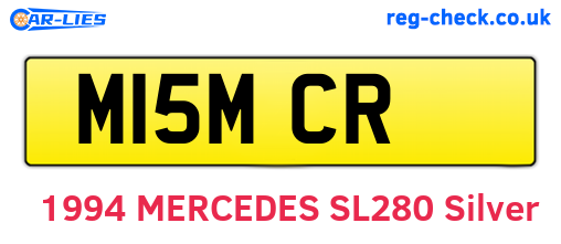 M15MCR are the vehicle registration plates.