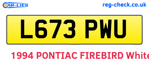 L673PWU are the vehicle registration plates.