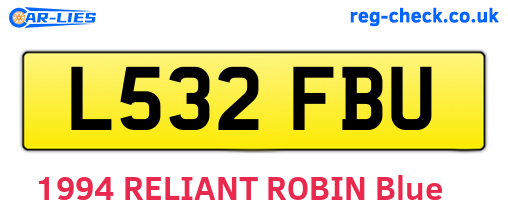 L532FBU are the vehicle registration plates.