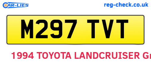 M297TVT are the vehicle registration plates.