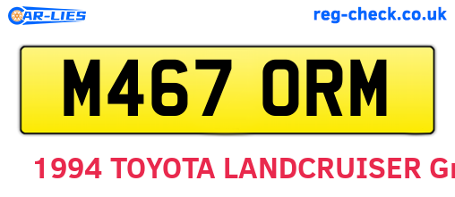 M467ORM are the vehicle registration plates.