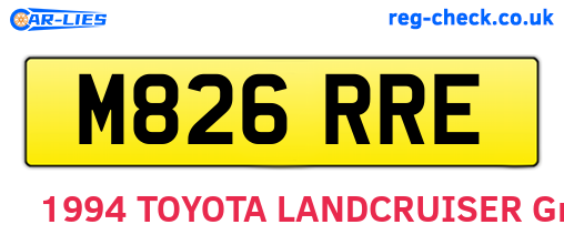 M826RRE are the vehicle registration plates.