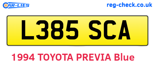 L385SCA are the vehicle registration plates.
