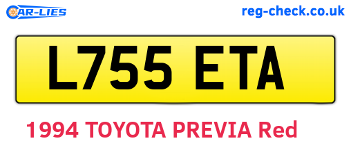 L755ETA are the vehicle registration plates.