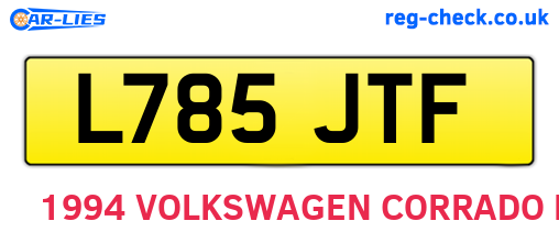 L785JTF are the vehicle registration plates.