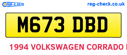 M673DBD are the vehicle registration plates.