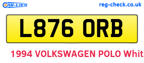 L876ORB are the vehicle registration plates.
