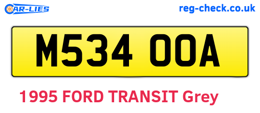 M534OOA are the vehicle registration plates.