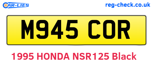 M945COR are the vehicle registration plates.