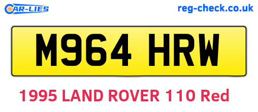 M964HRW are the vehicle registration plates.