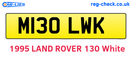 M130LWK are the vehicle registration plates.