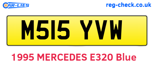 M515YVW are the vehicle registration plates.