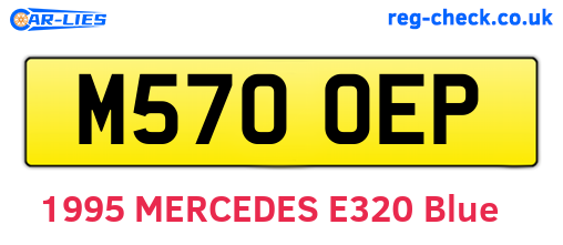M570OEP are the vehicle registration plates.