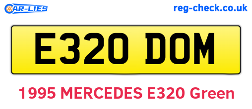 E320DOM are the vehicle registration plates.