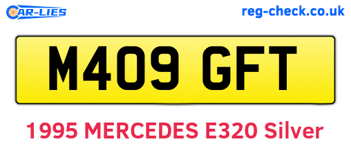M409GFT are the vehicle registration plates.