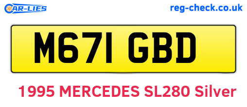 M671GBD are the vehicle registration plates.