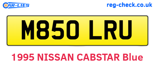 M850LRU are the vehicle registration plates.