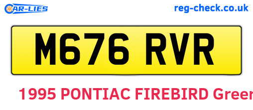 M676RVR are the vehicle registration plates.